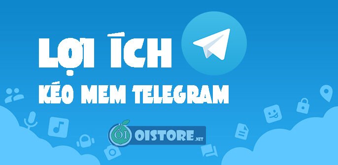 lợi-ích-khi-kéo-mem-telegram